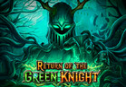 Return of the Green Knight