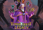 Tower Quest Legacy