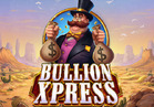 Bullion Xpress
