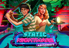 Static Nightmare Abyssways