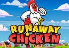 Runaway Chicken™