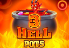3 Hell Pots