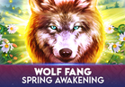 Wolf Fang - Spring Awakening