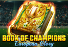 Book Of Champions - European Glory