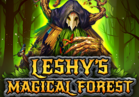 Leshy's Magical Forest