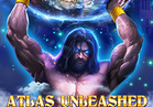 Atlas Unleashed