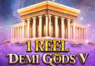 1 Reel - Demi Gods V