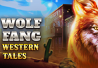 Wolf Fang - Western Tales