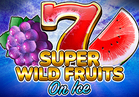Super Wild Fruits - On Ice