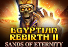 Egyptian Rebirth II - Sands Of Eternity