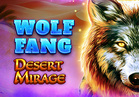Wolf Fang - Desert Mirage